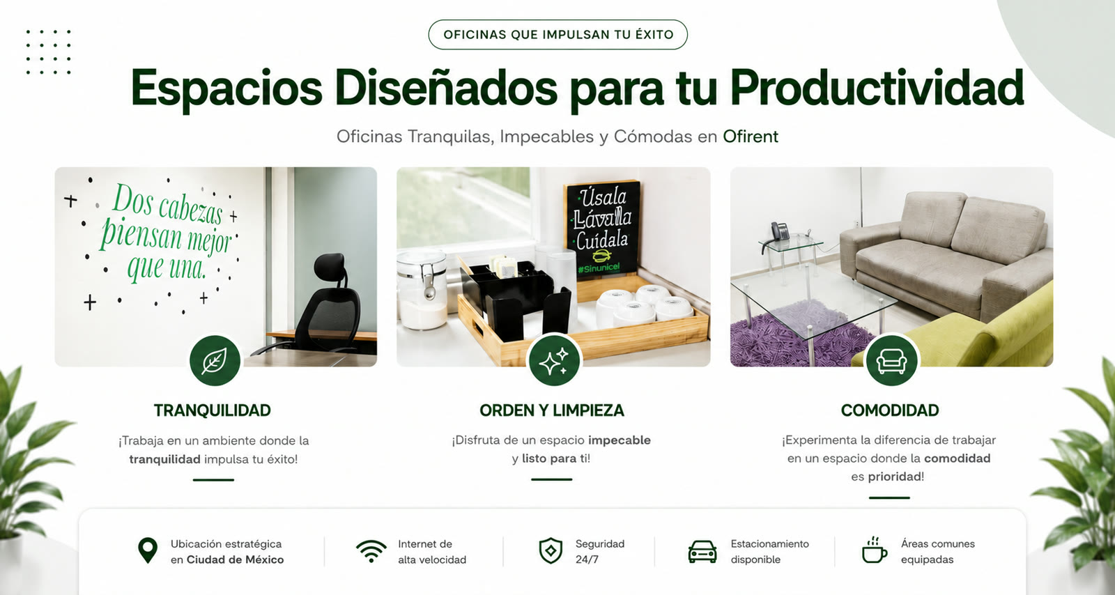 Espacios diseñados para tu productividad en OfiRent: tranquilidad, orden y limpieza, comodidad
